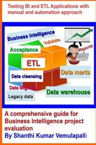 Cover of Testing BI and ETL Applications with manual and automation approach