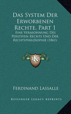 Book cover for Das System Der Erworbenen Rechte, Part 1