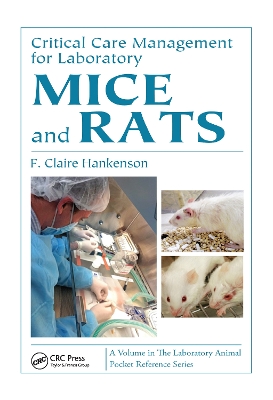 Book cover for Critical Care Management for Laboratory Mice and Rats