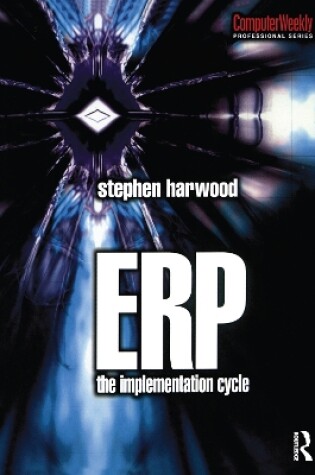 Cover of ERP: The Implementation Cycle