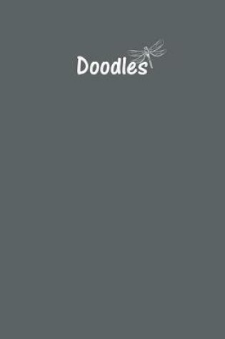 Cover of Doodles Journal - Great for Sketching, Doodling or Planning with Slate Grey Cove