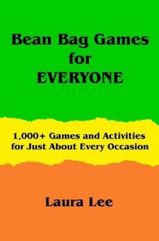 Cover of Bean Bag Games for Everyone