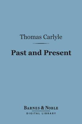 Cover of Past and Present (Barnes & Noble Digital Library)