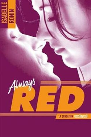 Cover of Chasing Red - Tome 2 - Always Red