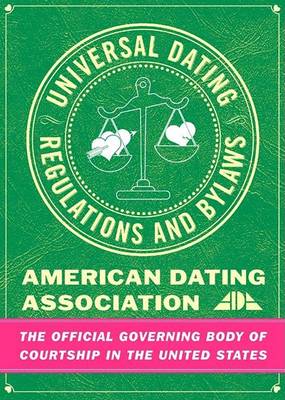 Book cover for Universal Dating Regulations & Bylaws
