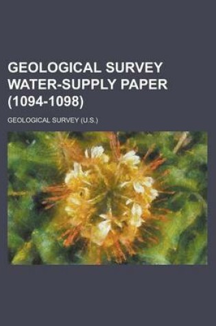 Cover of Geological Survey Water-Supply Paper Volume 1094-1098
