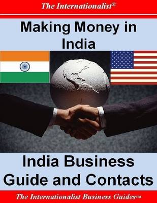 Book cover for Making Money in India: India Business Guide and Contacts