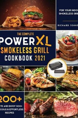 Cover of The Complete Power XL Smokeless Grill Cookbook 2021
