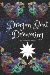 Book cover for Dragon Boat Dreaming Let the Race Begin Composition Wide-ruled blank line School Notebook