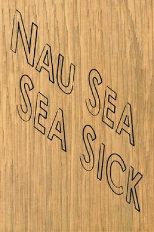 Cover of Nau Sea Sea Sick