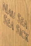 Book cover for Nau Sea Sea Sick