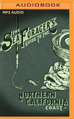 Book cover for The Sea Forager's Guide to the Northern California Coast