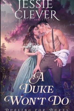 Cover of A Duke Won't Do