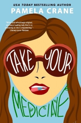 Cover of Take Your Medicine