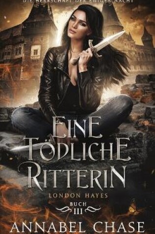 Cover of Eine tödliche Ritterin