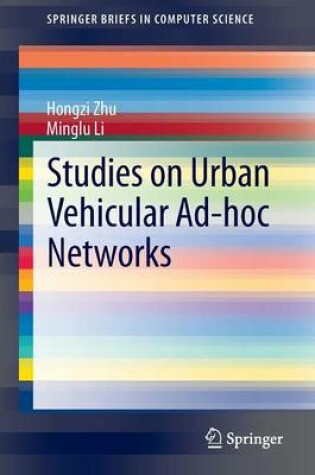 Cover of Studies on Urban Vehicular Ad-hoc Networks