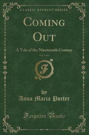 Cover of Coming Out, Vol. 1 of 3