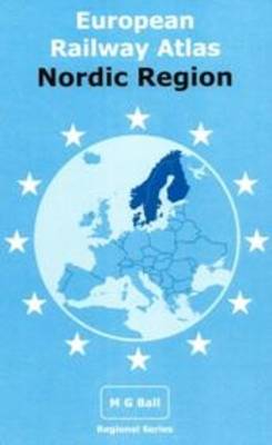 Book cover for European Railway Atlas: Nordic Region