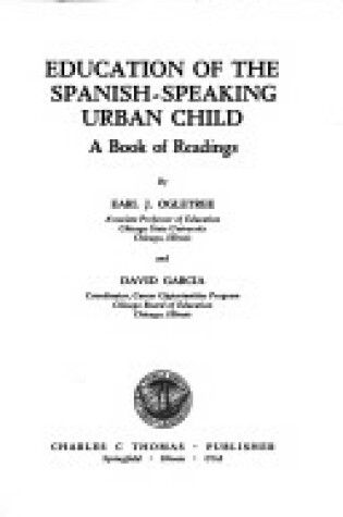Cover of Education of the Spanish-Speaking Urban Child