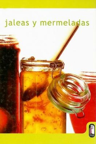 Cover of Jaleas y Mermeladas