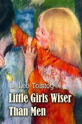 Book cover for Little Girls Wiser Than Men