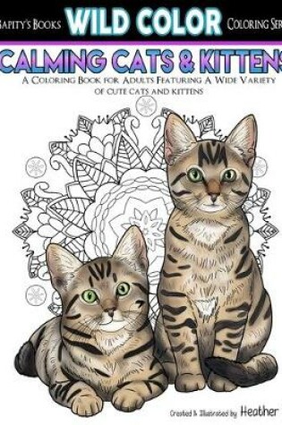 Cover of Calming Cats & Kittens