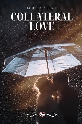 Cover of Collateral Love