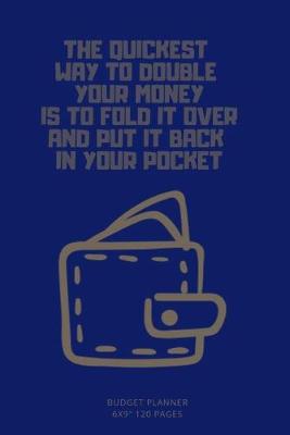 Book cover for The Quickest Way to Double Your Money