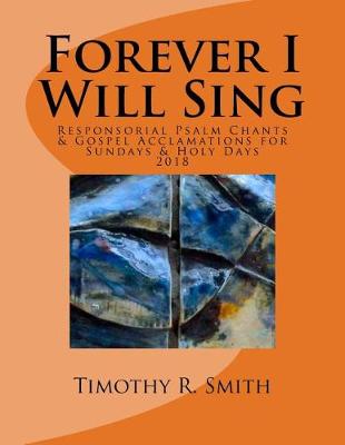 Book cover for Forever I Will Sing 2018