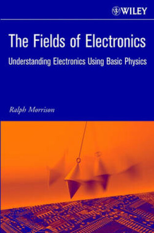 Cover of The Fields of Electronics