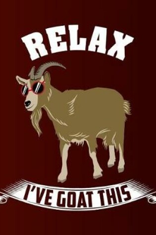 Cover of Relax I've Goat This