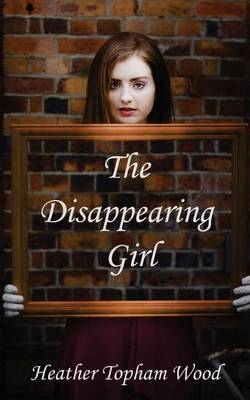 Book cover for The Disappearing Girl