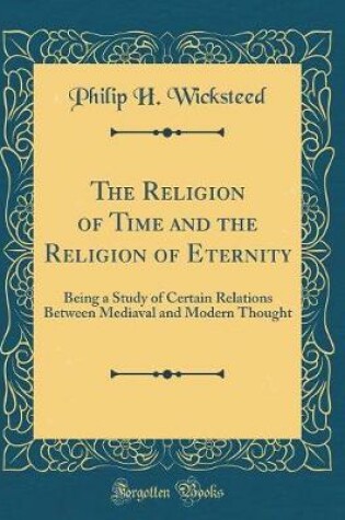Cover of The Religion of Time and the Religion of Eternity