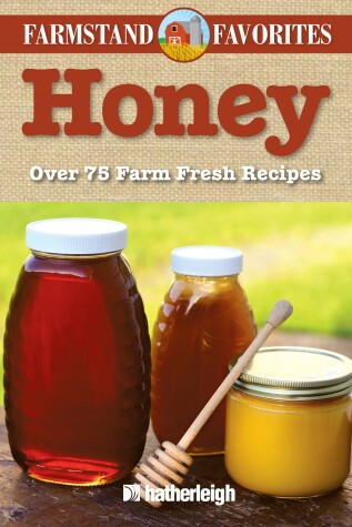 Book cover for Honey: Farmstand Favorites