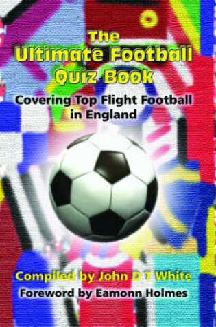 Cover of The Ultimate Football Quiz Book