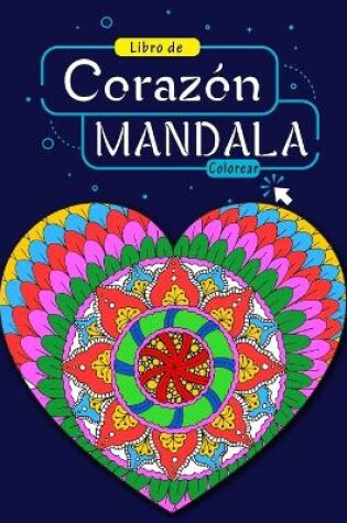 Cover of Libro para Colorear Mandala de Corazones