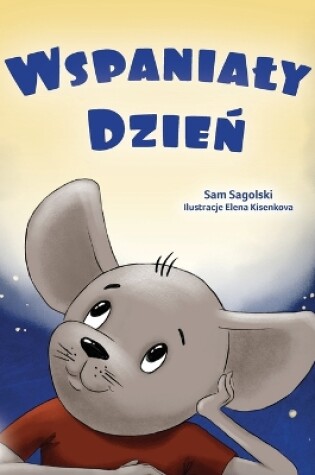 Cover of A Wonderful Day (Polish Children's Book)