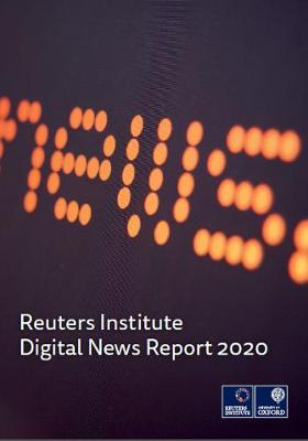 Book cover for The Reuters Institute Digital News Report 2020