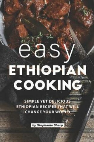 Cover of Easy Ethiopian Cooking