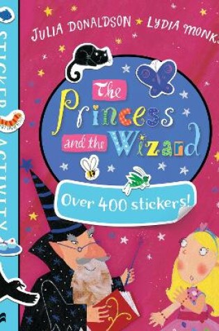 Cover of The Princess and the Wizard Sticker Book