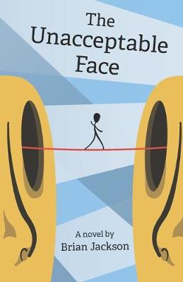 Book cover for The Unacceptable Face