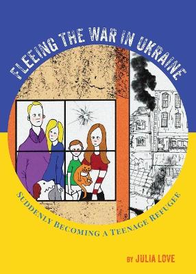 Book cover for Fleeing The War In Ukraine