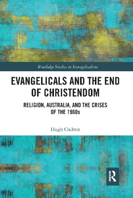 Book cover for Evangelicals and the End of Christendom