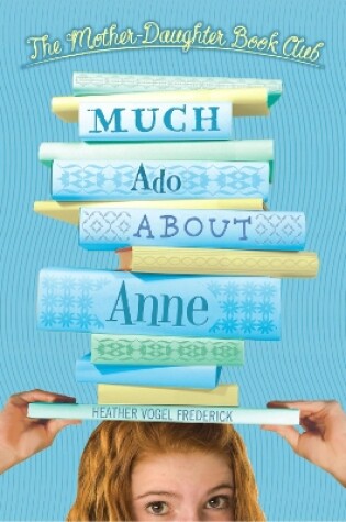 Much Ado About Anne