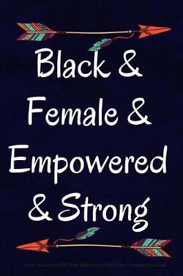 Book cover for Black & Female & Empowered & Strong