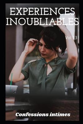 Book cover for expériences inoubliables (vol 13)