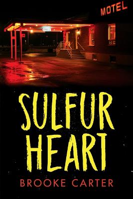 Book cover for Sulfur Heart