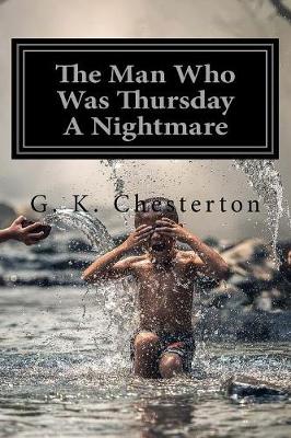 Book cover for The Man Who Was Thursday A Nightmare by G. K. Chesterton