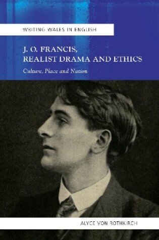 Cover of J.O. Francis, Realist Drama and Ethics