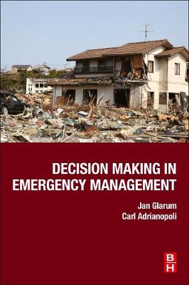 Book cover for Decision Making in Emergency Management